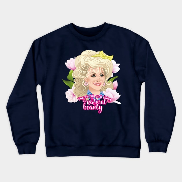 There's no such thing as natural beauty Crewneck Sweatshirt by AlejandroMogolloArt